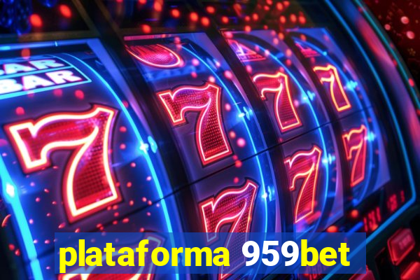 plataforma 959bet